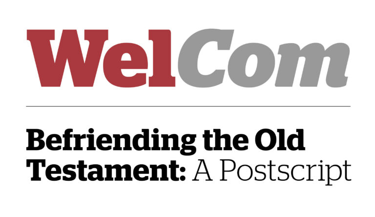 Befriending the Old Testament: A Postscript
