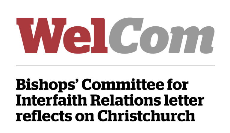 Bishops’ Committee for Interfaith Relations letter reflects on Christchurch tragedy