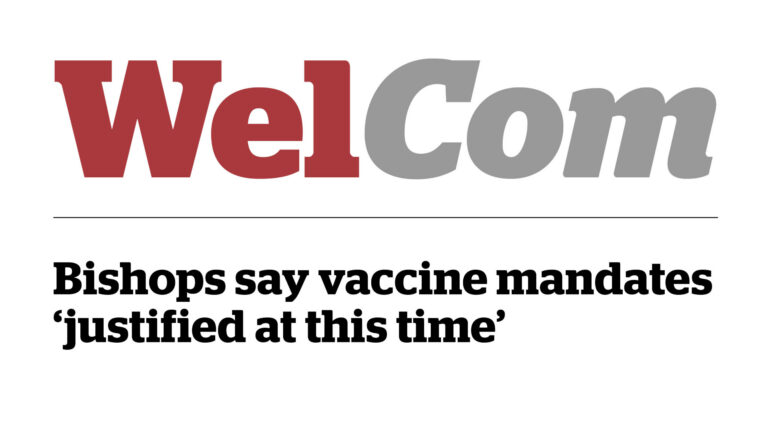Bishops say vaccine mandates ‘justified at this time’